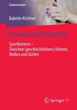 Abbildung von Kirchner | Bewegungskompetenz | 1. Auflage | 2017 | beck-shop.de