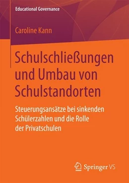 Abbildung von Kann | Schulschließungen und Umbau von Schulstandorten | 1. Auflage | 2017 | beck-shop.de