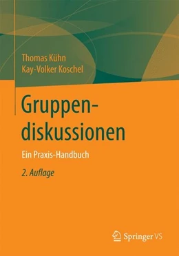Abbildung von Kühn / Koschel | Gruppendiskussionen | 2. Auflage | 2017 | beck-shop.de