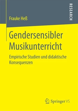 Abbildung von Heß | Gendersensibler Musikunterricht | 1. Auflage | 2017 | beck-shop.de