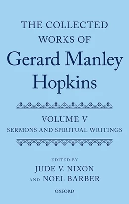 Abbildung von Nixon / Barber, S. J. | The Collected Works of Gerard Manley Hopkins | 1. Auflage | 2018 | beck-shop.de