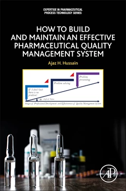 Abbildung von Hussain | How to Build and Maintain an Effective Pharmaceutical Quality Management System | 1. Auflage | 2026 | beck-shop.de