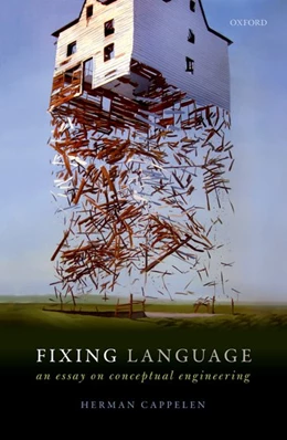 Abbildung von Cappelen | Fixing Language | 1. Auflage | 2018 | beck-shop.de