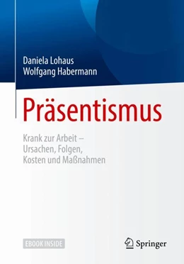 Abbildung von Lohaus / Habermann | Präsentismus | 1. Auflage | 2018 | beck-shop.de