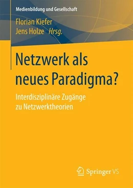 Abbildung von Kiefer / Holze | Netzwerk als neues Paradigma? | 1. Auflage | 2017 | beck-shop.de