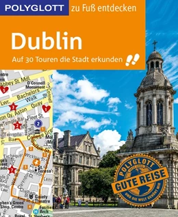 Abbildung von Rieder | POLYGLOTT Reiseführer Dublin zu Fuß entdecken | 1. Auflage | 2017 | beck-shop.de