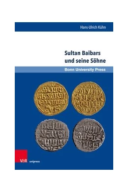 Abbildung von Kühn | Sultan Baibars und seine Söhne | 1. Auflage | 2019 | beck-shop.de
