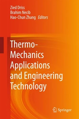 Abbildung von Driss / Necib | Thermo-Mechanics Applications and Engineering Technology | 1. Auflage | 2018 | beck-shop.de