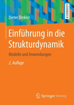 Abbildung von Dinkler | Einführung in die Strukturdynamik | 2. Auflage | 2017 | beck-shop.de