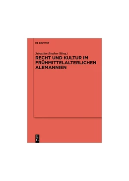 Abbildung von Brather | Recht und Kultur im frühmittelalterlichen Alemannien | 1. Auflage | 2017 | beck-shop.de
