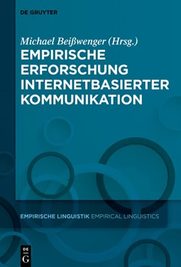 Abbildung von Beißwenger | Empirische Erforschung internetbasierter Kommunikation | 1. Auflage | 2017 | beck-shop.de