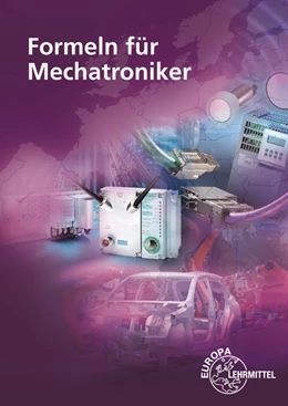 Abbildung von Häberle / Schiemann | Formeln für Mechatroniker | 1. Auflage | 2017 | beck-shop.de