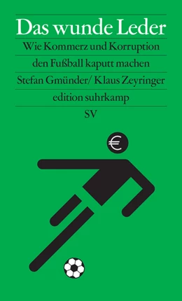 Abbildung von Gmünder / Zeyringer | Das wunde Leder | 1. Auflage | 2018 | beck-shop.de