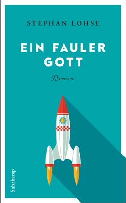 Abbildung von Lohse | Ein fauler Gott | 1. Auflage | 2018 | beck-shop.de