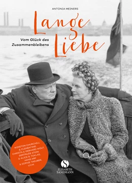 Abbildung von Meiners | Lange Liebe - Vom Glück des Zusammenbleibens | 3. Auflage | 2018 | beck-shop.de