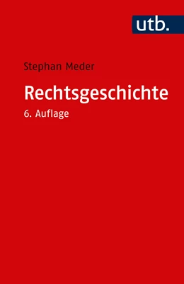 Abbildung von Meder | Rechtsgeschichte | 6. Auflage | 2017 | beck-shop.de
