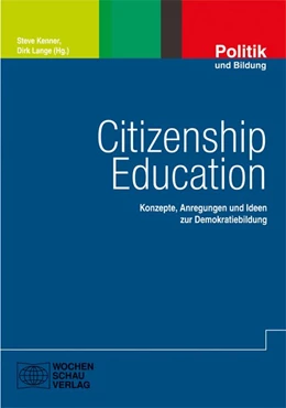 Abbildung von Kenner / Lange | Citizenship Education | 1. Auflage | 2017 | beck-shop.de