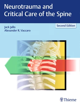Abbildung von Jallo / Vaccaro | Neurotrauma and Critical Care of the Spine | 2. Auflage | 2018 | beck-shop.de