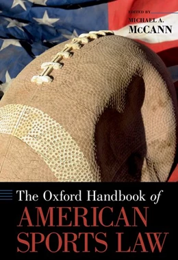 Abbildung von McCann | The Oxford Handbook of American Sports Law | 1. Auflage | 2018 | beck-shop.de