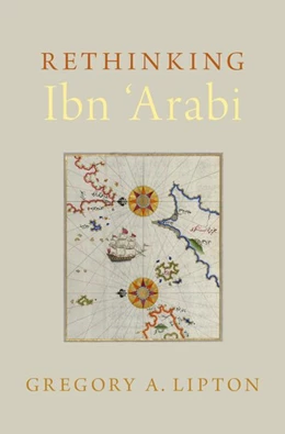 Abbildung von Lipton | Rethinking Ibn 'Arabi | 1. Auflage | 2018 | beck-shop.de