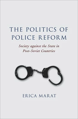 Abbildung von Marat | The Politics of Police Reform | 1. Auflage | 2018 | beck-shop.de