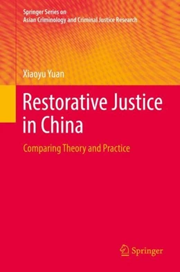 Abbildung von Yuan | Restorative Justice in China | 1. Auflage | 2017 | beck-shop.de