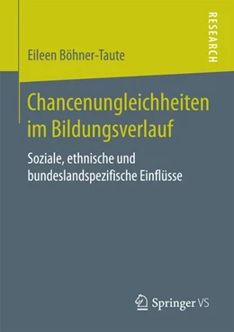 Abbildung von Böhner-Taute | Chancenungleichheiten im Bildungsverlauf | 1. Auflage | 2017 | beck-shop.de