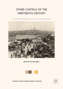 Abbildung von Hibbitt | Other Capitals of the Nineteenth Century | 1. Auflage | 2017 | beck-shop.de