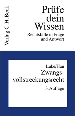 Abbildung von Lüke / Hau | Zwangsvollstreckungsrecht | 3. Auflage | 2008 | Band 13 | beck-shop.de
