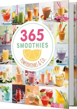 Abbildung von 365 Smoothies, Powerdrinks & Co. | 1. Auflage | 2018 | beck-shop.de