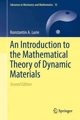 Abbildung von Lurie | An Introduction to the Mathematical Theory of Dynamic Materials | 2. Auflage | 2017 | beck-shop.de
