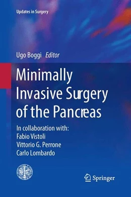 Abbildung von Boggi | Minimally Invasive Surgery of the Pancreas | 1. Auflage | 2017 | beck-shop.de