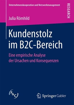Abbildung von Römhild | Kundenstolz im B2C-Bereich | 1. Auflage | 2017 | beck-shop.de