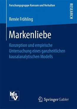 Abbildung von Fröhling | Markenliebe | 1. Auflage | 2017 | beck-shop.de