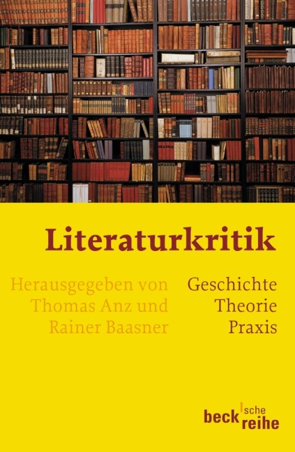 Cover: Anz, Thomas / Baasner, Rainer, Literaturkritik