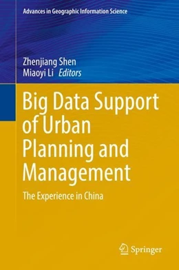 Abbildung von Shen / Li | Big Data Support of Urban Planning and Management | 1. Auflage | 2017 | beck-shop.de