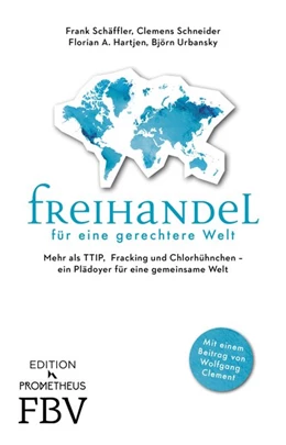 Abbildung von Schäffler / Hartjen | Freihandel für eine gerechtere Welt | 1. Auflage | 2017 | beck-shop.de
