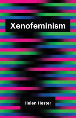 Abbildung von Hester | Xenofeminism | 1. Auflage | 2018 | beck-shop.de
