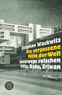 Abbildung von Wackwitz | Die vergessene Mitte der Welt | 1. Auflage | 2018 | beck-shop.de