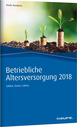 Abbildung von Dommermuth / Hauer | Betriebliche Altersversorgung 2018 | 1. Auflage | 2018 | beck-shop.de