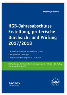 Abbildung von Fischer / Neubeck | HGB-Jahresabschluss - Erstellung, prüferische Durchsicht und Prüfung 2017/18 | 14. Auflage | 2018 | beck-shop.de