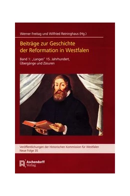 Abbildung von Freitag / Reininghaus | Beiträge zur Geschichte der Reformation in Westfalen | 1. Auflage | 2017 | 35 | beck-shop.de