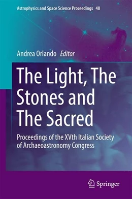 Abbildung von Orlando | The Light, The Stones and The Sacred | 1. Auflage | 2017 | beck-shop.de