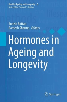 Abbildung von Rattan / Sharma | Hormones in Ageing and Longevity | 1. Auflage | 2017 | beck-shop.de