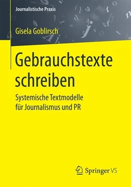 Abbildung von Goblirsch | Gebrauchstexte schreiben | 1. Auflage | 2017 | beck-shop.de