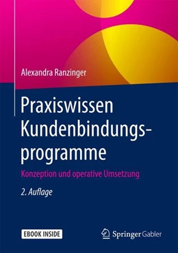 Abbildung von Ranzinger | Praxiswissen Kundenbindungsprogramme | 2. Auflage | 2017 | beck-shop.de