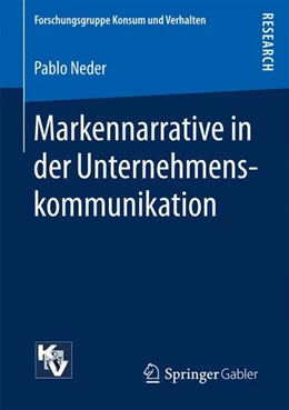 Abbildung von Neder | Markennarrative in der Unternehmenskommunikation | 1. Auflage | 2017 | beck-shop.de