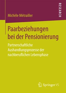 Abbildung von Métrailler | Paarbeziehungen bei der Pensionierung | 1. Auflage | 2017 | beck-shop.de