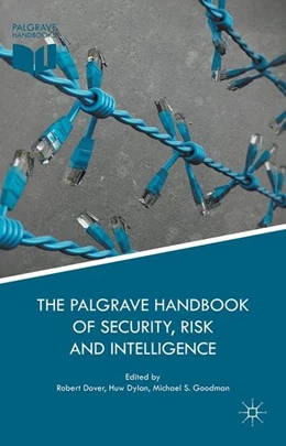 Abbildung von Dover / Dylan | The Palgrave Handbook of Security, Risk and Intelligence | 1. Auflage | 2017 | beck-shop.de