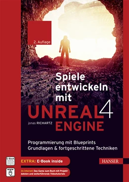 Abbildung von Richartz | Spiele entwickeln mit Unreal Engine 4 | 2. Auflage | 2017 | beck-shop.de